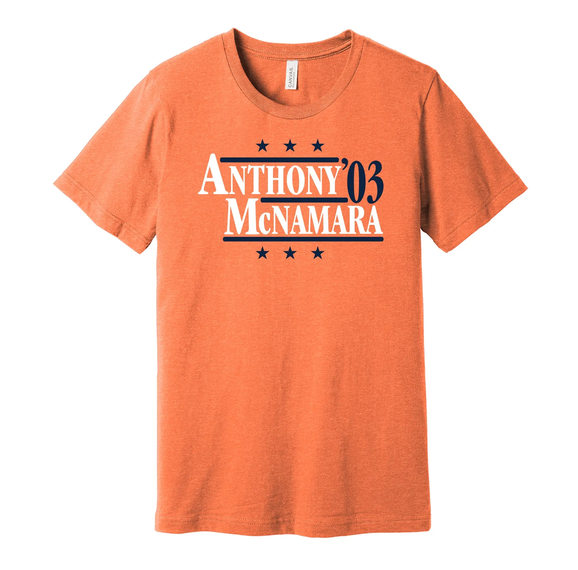 Anthony & McNamara '03 - New York Basketball Political Campaign Parody T-Shirt - Hyper Than Hype Shirts