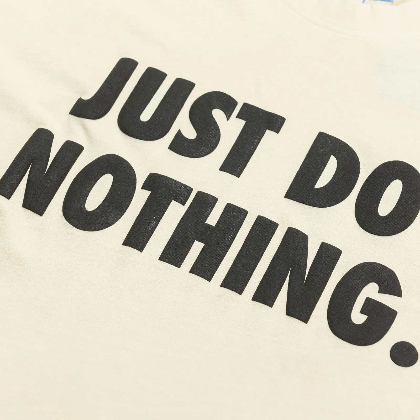 Just Do Nothing T-Shirt - Ecru