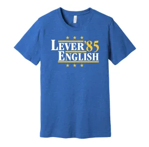 Lever & English '85 - Denver Basketball Legends Political Campaign Parody T-Shirt - Hyper Than Hype Shirts