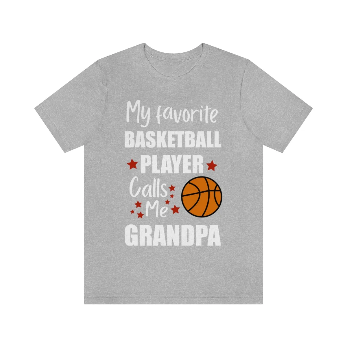 Men's Tee - My Favorite Basketball Player Calls Me Grandpa